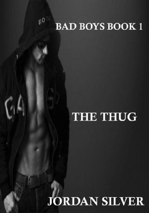 [Bad Boys 01] • The Thug